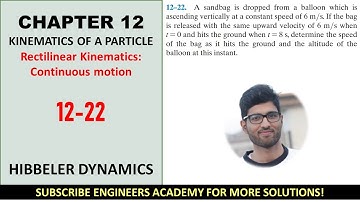 12-22 Rectilinear Kinematics - Continuous Motion (Kinematics of A Particle) ENGINEERS ACADEMY