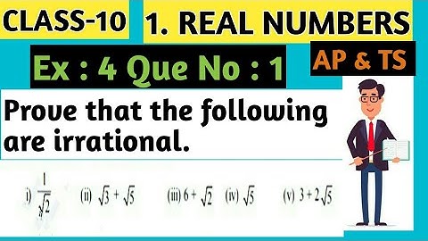 [Real Numbers] ||CLASS 10|| Ex : 4 Question no : 1  Chapter No : 1  || AP & TS Syllabus || CBSE||
