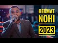 حکمت نوحی Hekmat Nohi New Dawet 2023 Salmas Music 