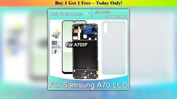 Slide TFT For Samsung A70 LCD Display Touch Screen Digitizer Assembly A705 A705F A705FN/DS SM-A705M