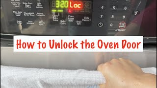 How to Unlock Your Oven Door 如何解锁烤箱门