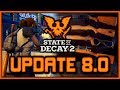 Update 8.0 PATCH NOTES | State of Decay 2