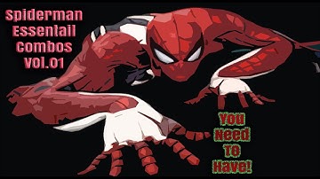 Spider-Man Must Have Combos [01] - Marvel vs Capcom: Infinite