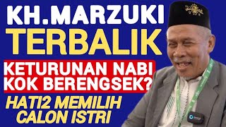 Download Lagu KH.Marzuki Mustamar Keliru Memakai Dalil Hadis! Cucu Nabi Kok Brengsek? Tips Memilih Calon Istri MP3