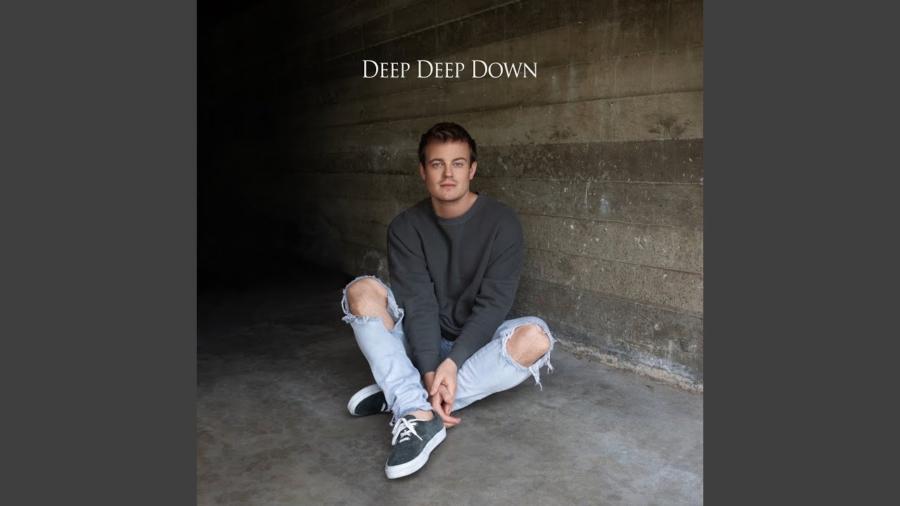 Watch Deep Deep Down on YouTube Watch Deep Deep Down on YouTube