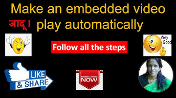 Make an embedded video play automatically|ratan agarwal it informer
