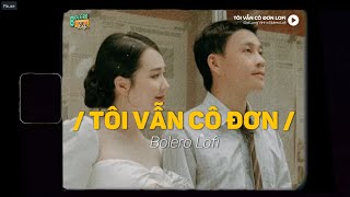 Miniatura de vídeo de "Tôi Vẫn Cô Đơn (Lofi Ver.) x Đạt Long Vinh ~ Tôi muốn quen em nhưng ngại đời ưa giàu sang..."