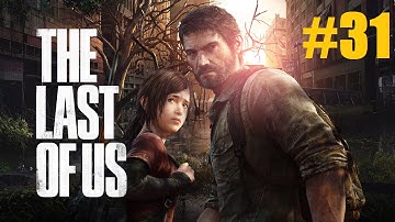 The Last Of Us Remastered - Part 31 - Joel Dead?