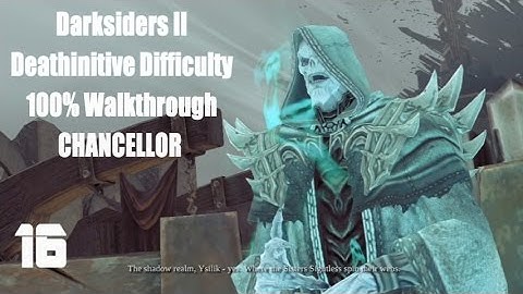 Darksiders II PS4 Deathinitive All Collectables 100% Walkthrough Part 16 Chancellor