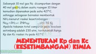 Determining the Value of Kp and Kc (Equilibrium) - SMA CHEMISTRY