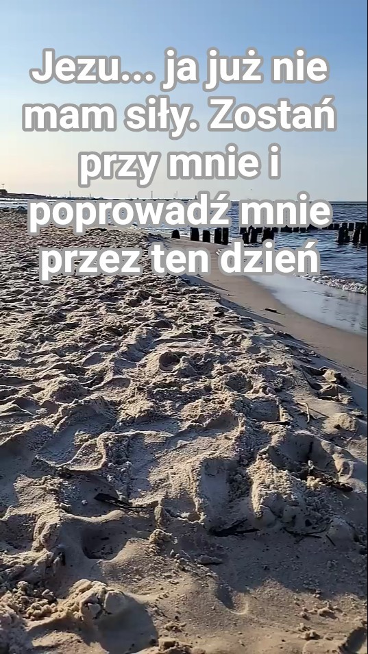Jezu, ja już nie mam siły