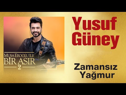 Yusuf Güney - Zamansız Yağmur