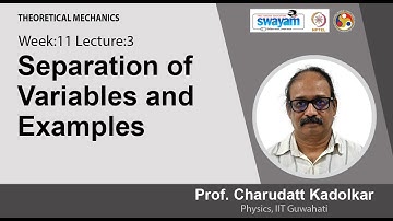 Lec 38: Separation of Variables and Examples