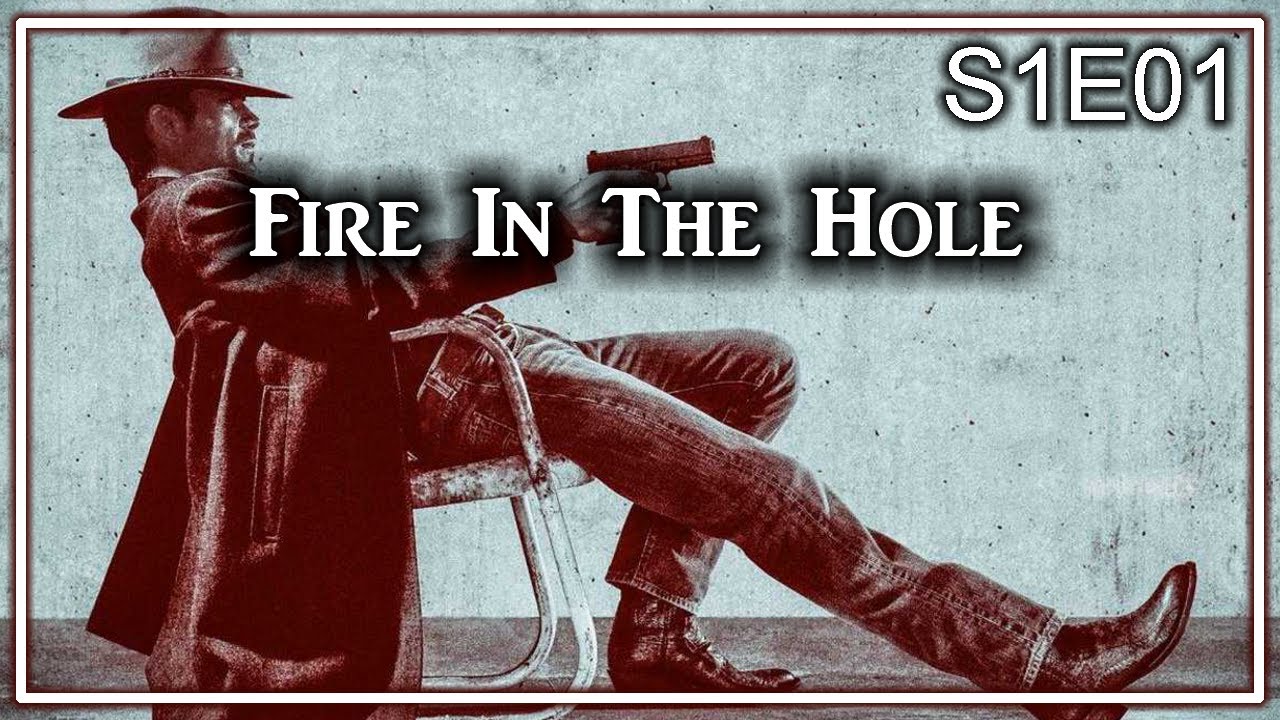 Justified Streaminations, S1E01 Fire In The Hole YouTube
