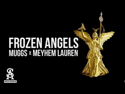 MEYHEM LAUREN & DJ MUGGS - Frozen Angels 