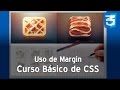 Curso básico de CSS, uso de márgenes