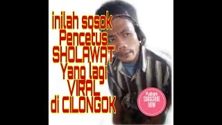 Download Lagu SHOLAWAT MERDU YANG LAGI VIRAL DI BUMI CILONGOK MP3