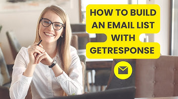 how to build an email list with getresponse