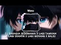 DJ BAHAGIA SEDERHANA X LAGI TAMVAN X LAGI SYANTIK X LAGI GOYANG X BALE2 || Speed up & Reverb