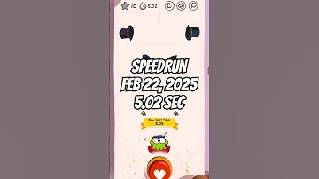 Cut the Rope Daily Speedrun: February 22, 2025 (5.02 sec) #cuttherope #cuttheropedaily #speedrun