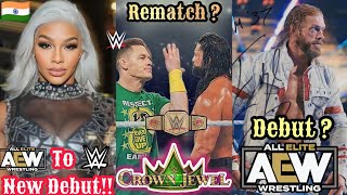 Can Cena Vs Roman Rematch in Saudi Arabia ? Jade Cargil's WWE Contract Details | Edge AEW Debut ?