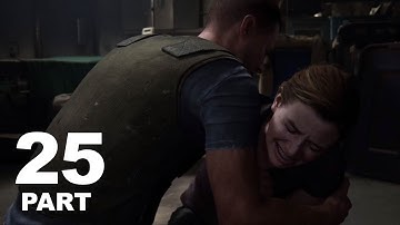 THE LAST OF US PART 2 Gameplay Walkthrough Part 25 (FULL GAME SERIES)