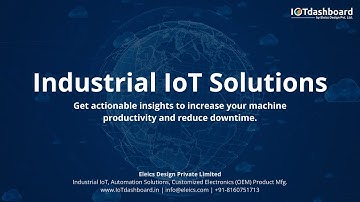 Digital Transformation using IoTdashboard | An End-to-End Industrial IoT Platform