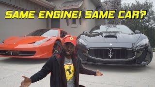 The ferrari 458 and maserati gran turismo though they look different
are very similar as both share same basic engine except one being a
cross-plane...