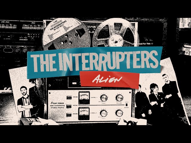 The Interrupters - Alien