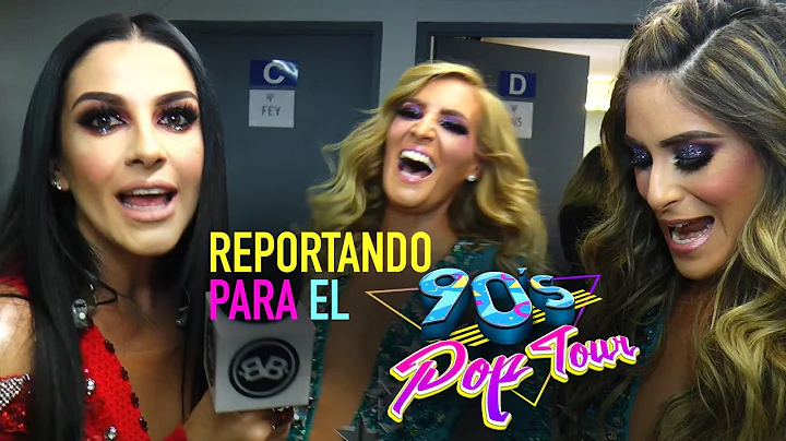 90's Pop Tour | Una querida reportera espontnea nos lleva al backstage de la Arena Cd. de Mxico