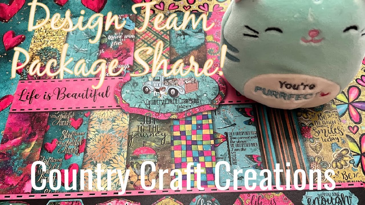 LOOK! New Collection! Design Team Package Share Country Craft Creations | Life is Beautiful