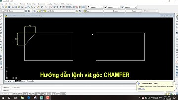 Hướng dẫn lệnh vát góc CHAMFER trong AutoCAD