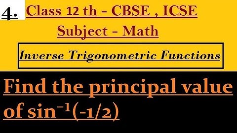 Find the principal value of sin⁻¹(-1/2)