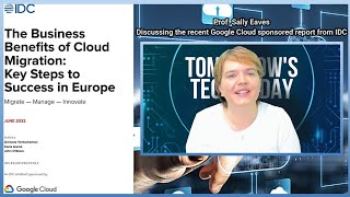 Sally discusses findings by IDC Research, on the business benefits of cloud migration in Europe