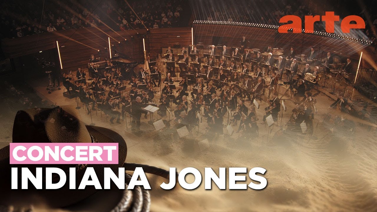 John Williams’ cinema : Indiana Jones – ARTE Concert