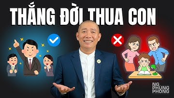 Muốn con GIỎI, đừng làm SẾP của con – hãy làm NGƯỜI BẠN của con | Nguyễn Phùng Phong