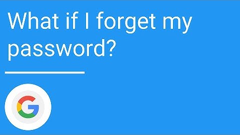 What if I forget my password?