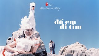 Đố Em Đi Tìm (Music Video) | The Red Team X Khuê | R.list | ĐẾN ĐÂU TỪ ĐÂY