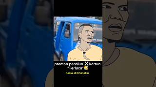 Preman Pensiun 10Kartun