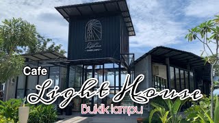 CAFE LIGHTHOUSE BUKIK LAMPU PADANG YANG VIRAL DI TIKTOK