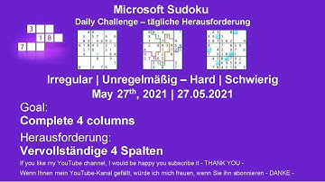 Sudoku Irregular - Hard | May 27, 2021 | Goal: Complete 4 columns