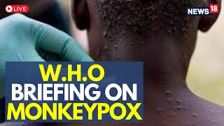 Monkeypox Latest | WHO Briefing LIVE | Covid 19 News Update | Monkeypox outbreak | English News Live