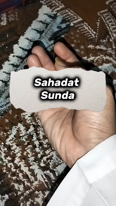 Syahadat SUNDA 1