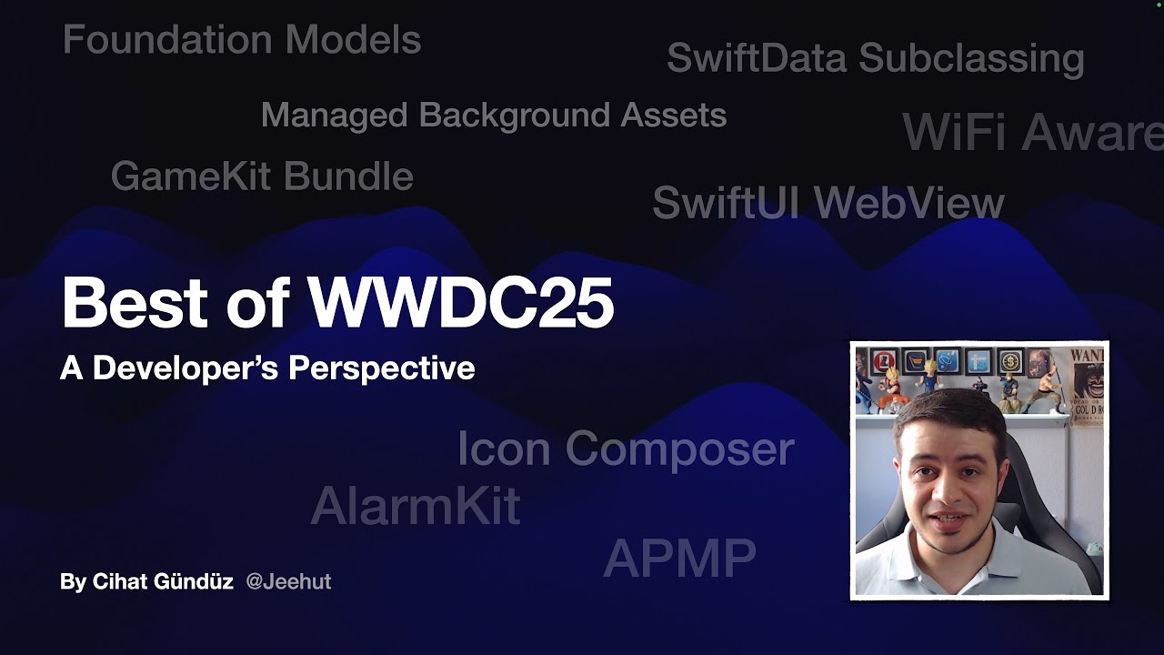 WWDC 2025 Developer Breakdown: 50+ New APIs, Foundation Models, AlarmKit & Platform Updates