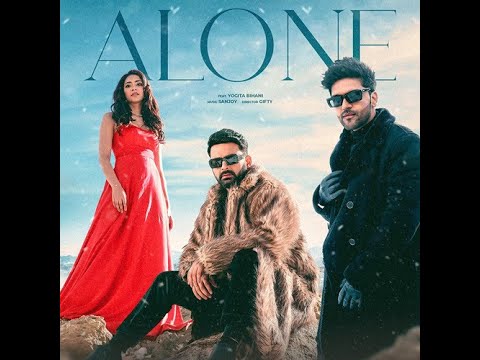 Alone: Kapil Sharma, Guru Randhawa, Yogita Bihani | Directorgifty | Sanjoy | Bhushan Kumar