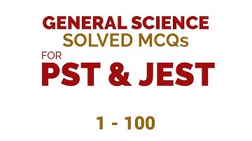 PST JEST Practice Test 1 General Science | PST JEST Test Preparation