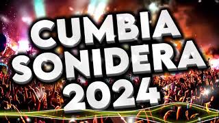 ⚡LOS CLASICOS DE LA CUMBIA PARA BAILAR TODA LA NOCHE💃🕺CUMBIA SONIDERA MIX 2024 LO MAS NUEVO EXITOS🎶