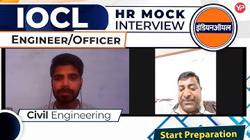 HR Mock Interview for IOCL Engineer/Officer Interview | IOCL | Civil Engg. | Start Preparation