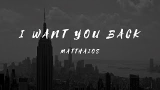 Matthaios - I Want You Back (1 HOUR MUSIC PH) ft. Calvin De Leon