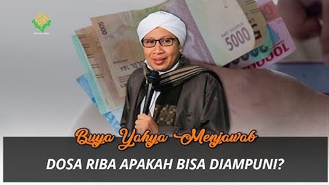 Dosa Riba Apakah Bisa Diampuni? | Buya Yahya Menjawab